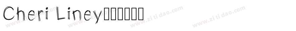 Cheri Liney字体转换